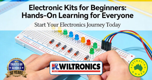 Electronic Kits for Beginners: Hands-On Learning for Everyone | Wiltronics