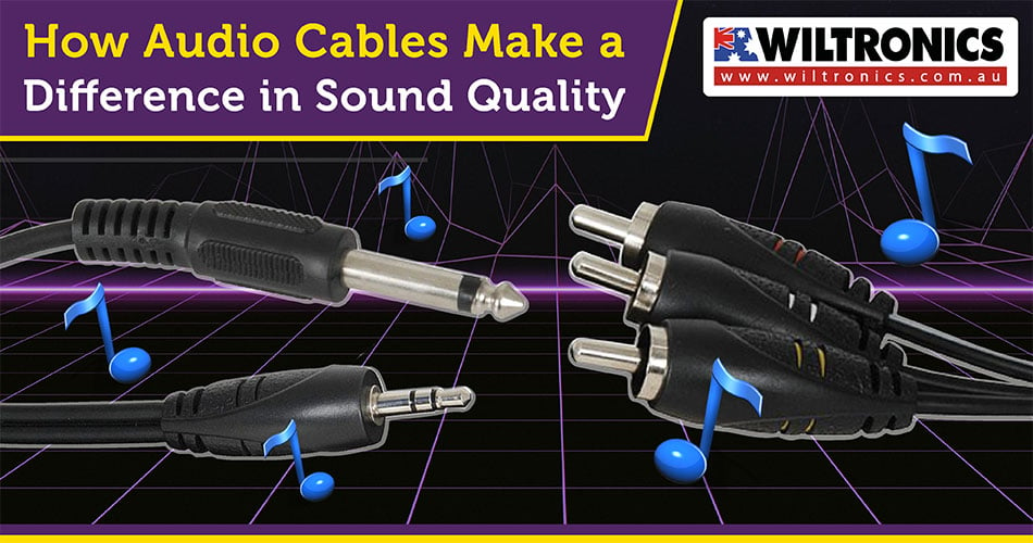 How Audio Cables Make a Difference in Sound Quality