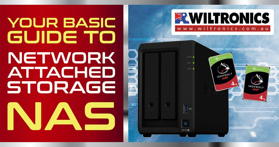 Your Basic Guide to Network Attached Storage (NAS)