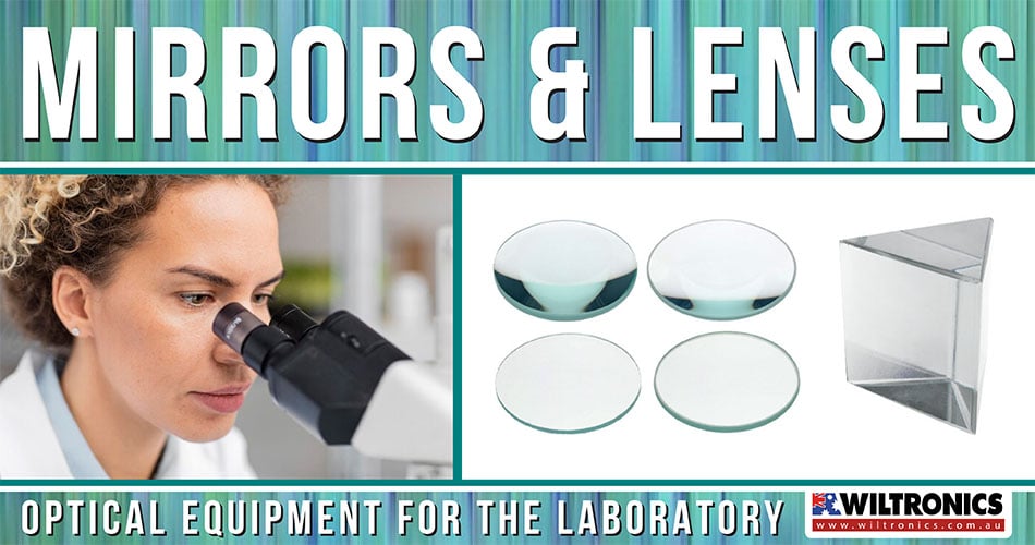 Mirrors and Lenses: Optical Equipment for the Laboratory